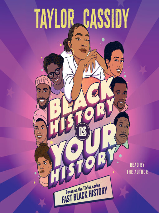 Title details for Black History Is Your History by Taylor Cassidy - Available
